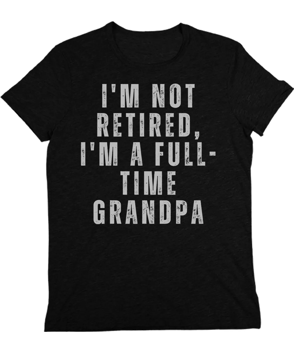 Cool Full Time Grandpa Mens Graphic Tee