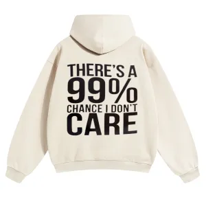 Mens Vintage There's A 99% Chance I Don't Care Hoodies