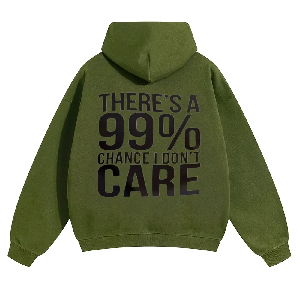 Mens Vintage There's A 99% Chance I Don't Care Hoodies